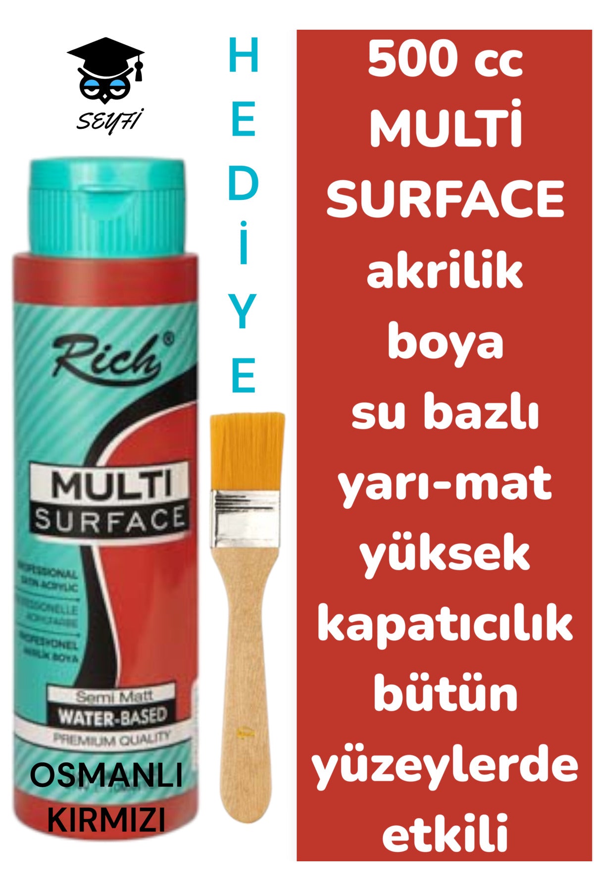 MULTİ SURFACE AKRİLİK BOYA 500 CC-TÜM YÜZEYLERDE İDEAL-SU BAZLI-YÜKSEK KAPATICI PİGMENT-YARI MAT