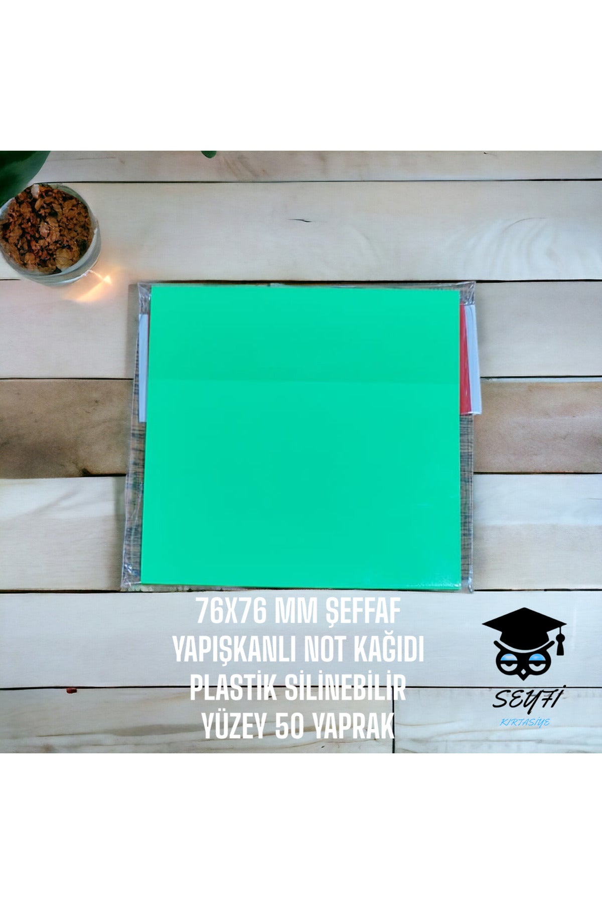 YEŞİL 76X76 MM ŞEFFAF YAPIŞKANLI NOT KAĞIDI PLASTİK SİLİNEBİLİR YÜZEY 50 YAPRAK