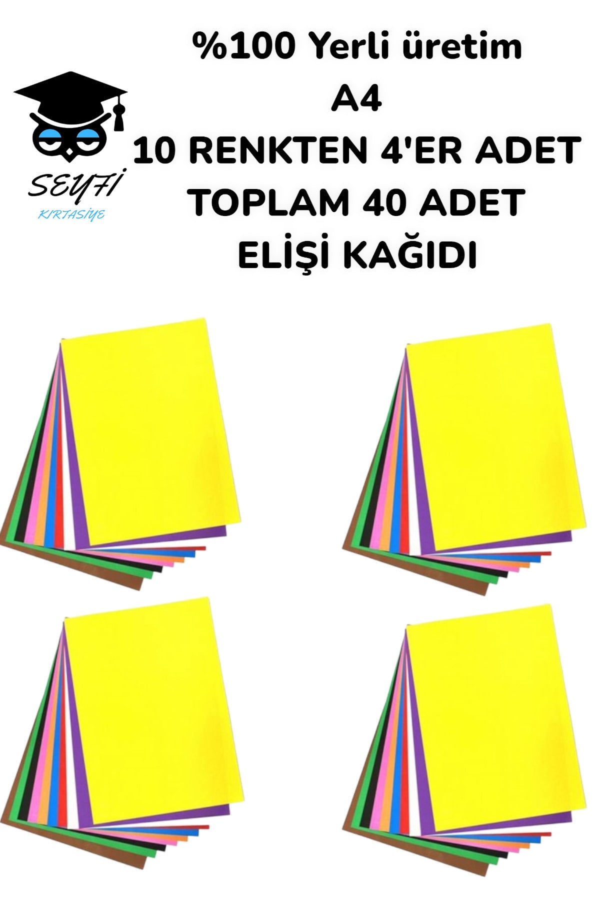 %100 Yerli üretim A4 10 RENKTEN 4'ER ADET TOPLAM 40 ADET ELİŞİ KAĞIDI