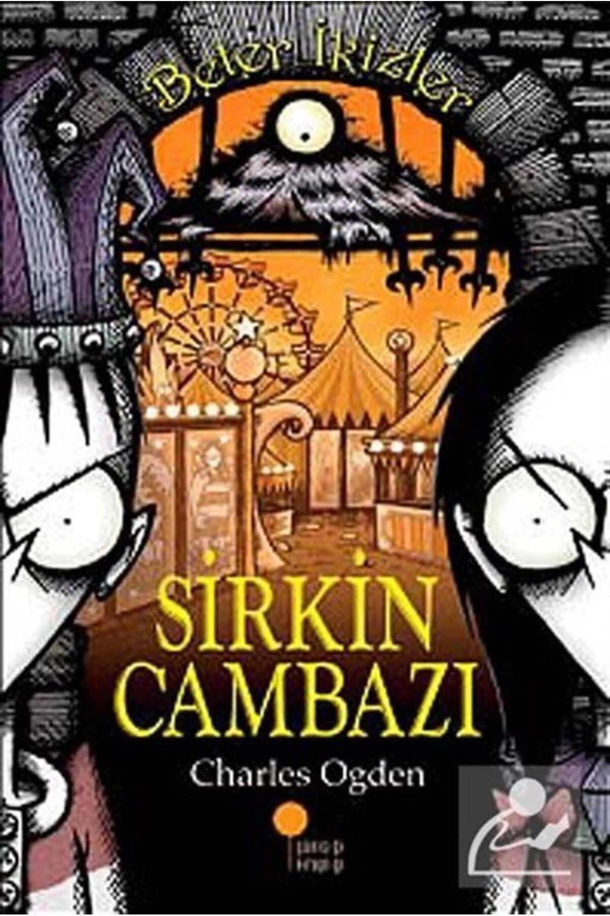 Sirkin Cambazı / Beter Ikizler