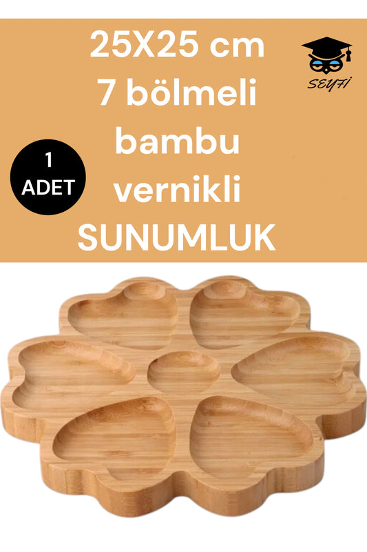 25X25 cm 7 bölmeli bambu vernikli SUNUMLUK
