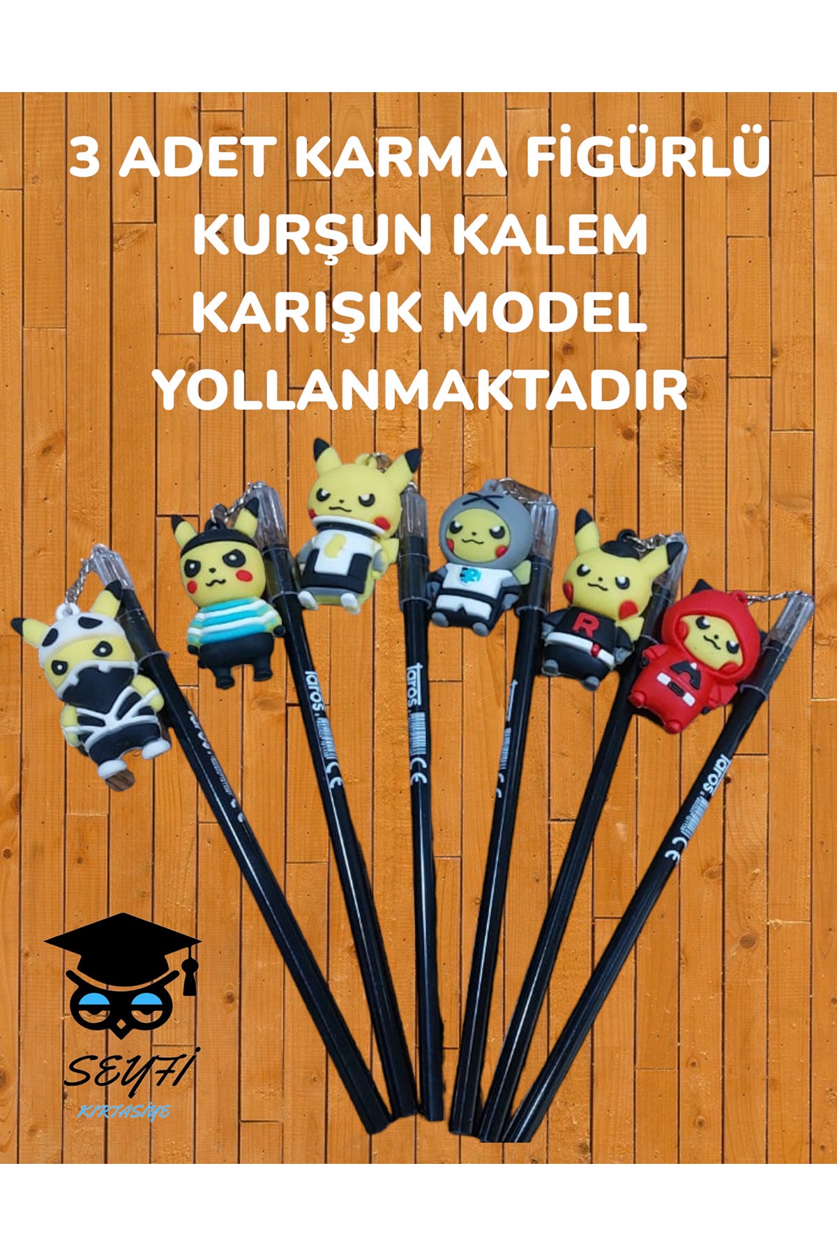 3 ADET KARMA FİGÜRLÜ KURŞUN KALEM KARIŞIK MODEL YOLLANMAKTADIR