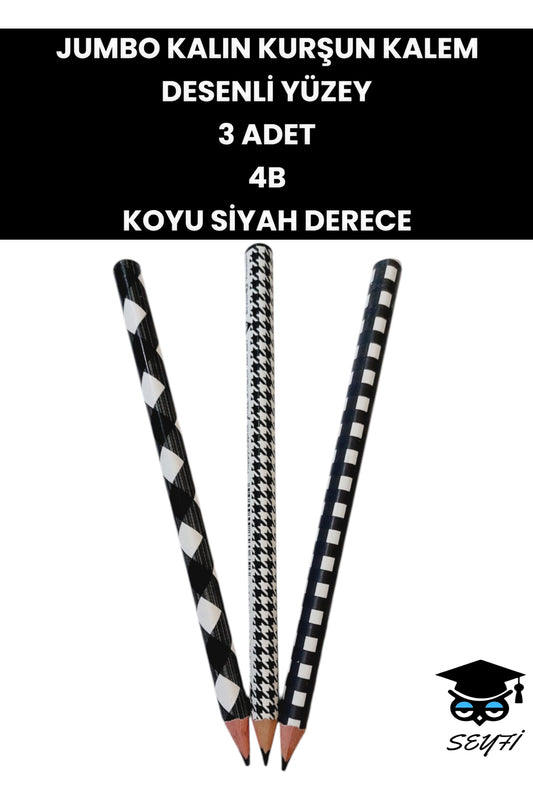 JUMBO KALIN KURŞUN KALEM DESENLİ YÜZEY 3 ADET 4B KOYU SİYAH DERECE