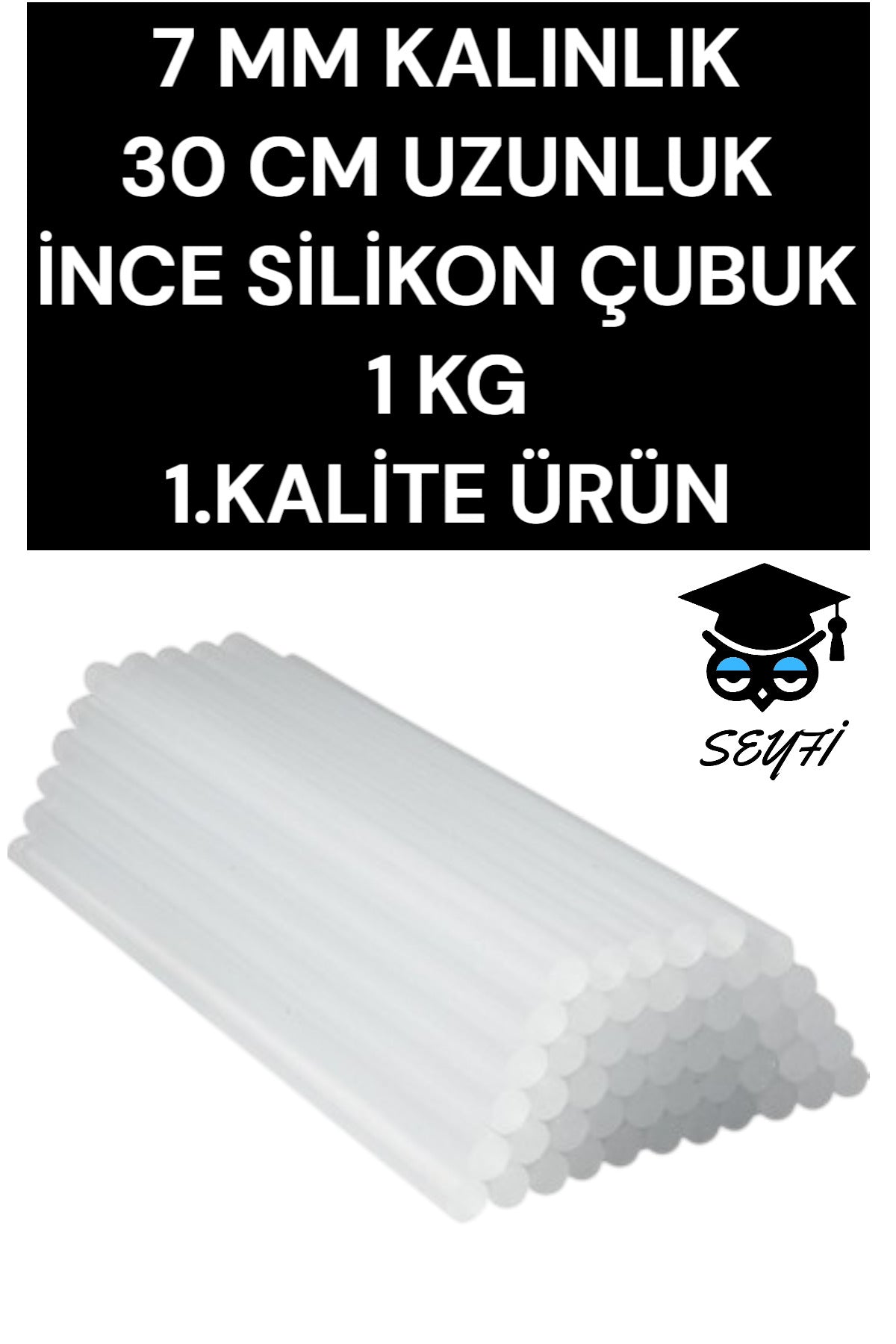 7 MM KALINLIK 30 CM UZUNLUK İNCE SİLİKON ÇUBUK 1 KG 1. KALİTE ÜRÜN