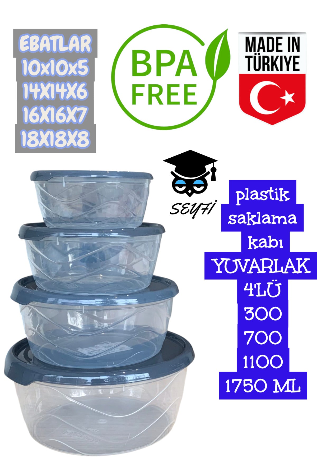 plastik saklama kabı YUVARLAK 4'LÜ 300 700 1100 1750 ML
