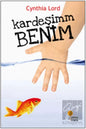 Kardeşimm Benim / Cynthia Lord / Günışığı Kitaplığı / 9786054603121