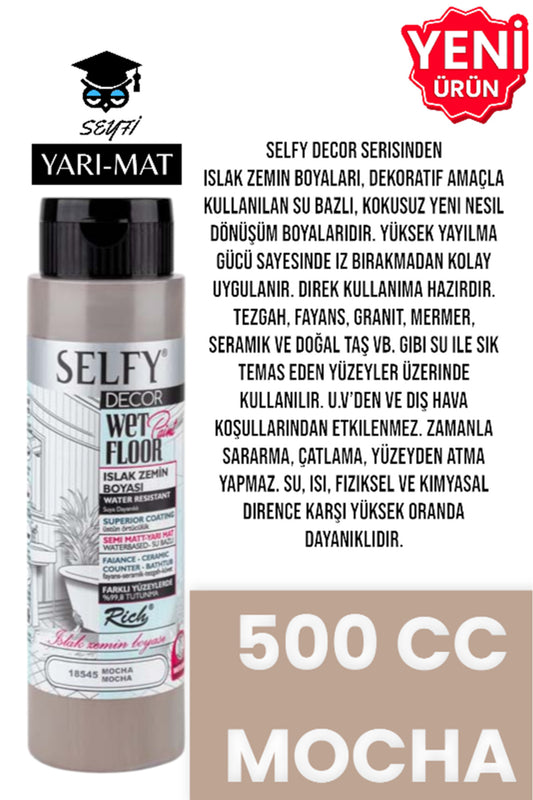 SELFY DECOR ISLAK ZEMİN BOYASI 500 CC MUTFAK TEZGAH FAYANS LAVABO KÜVET TUVALET ZEMİN HER YÜZEY İÇİN