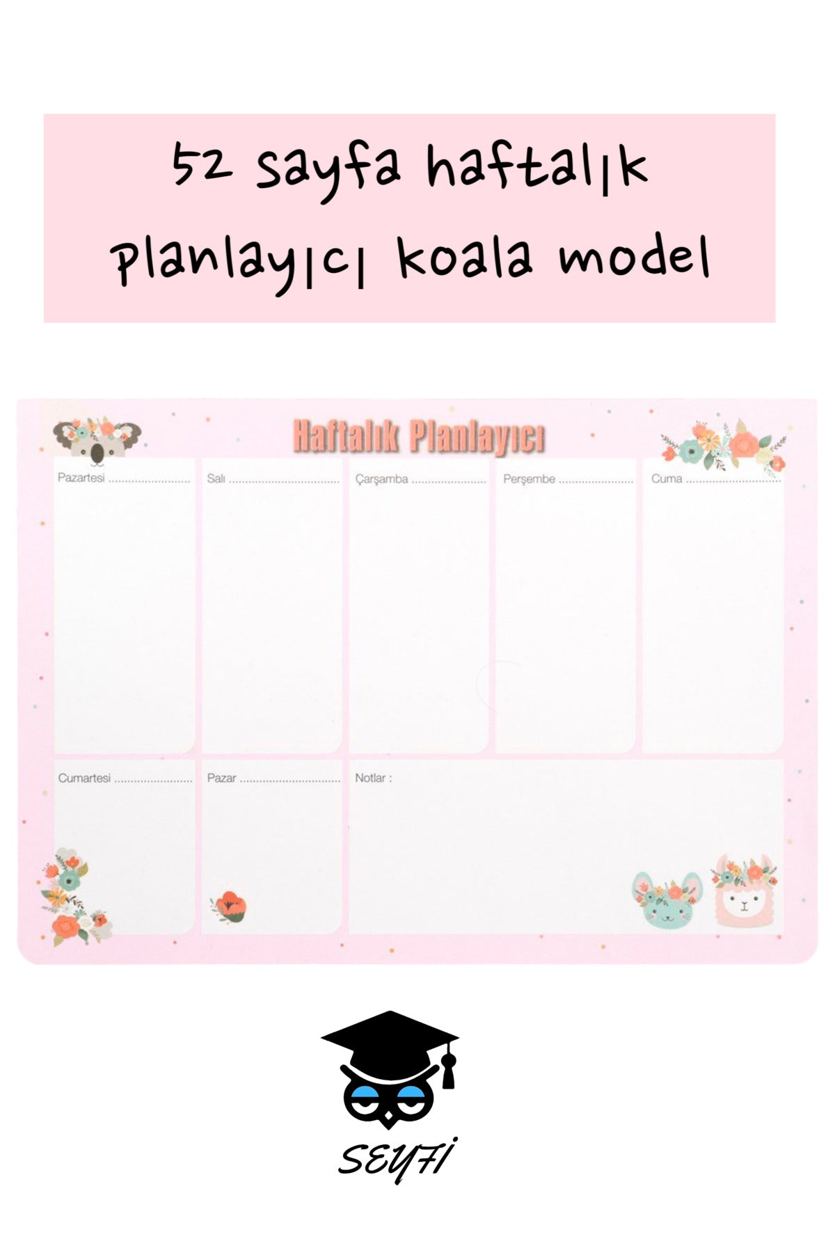 52 sayfa haftalık planlayıcı koala model Kopartılabilir sayfalar