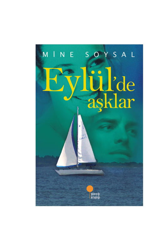 Eylülde Aşklar Mine Soysal
