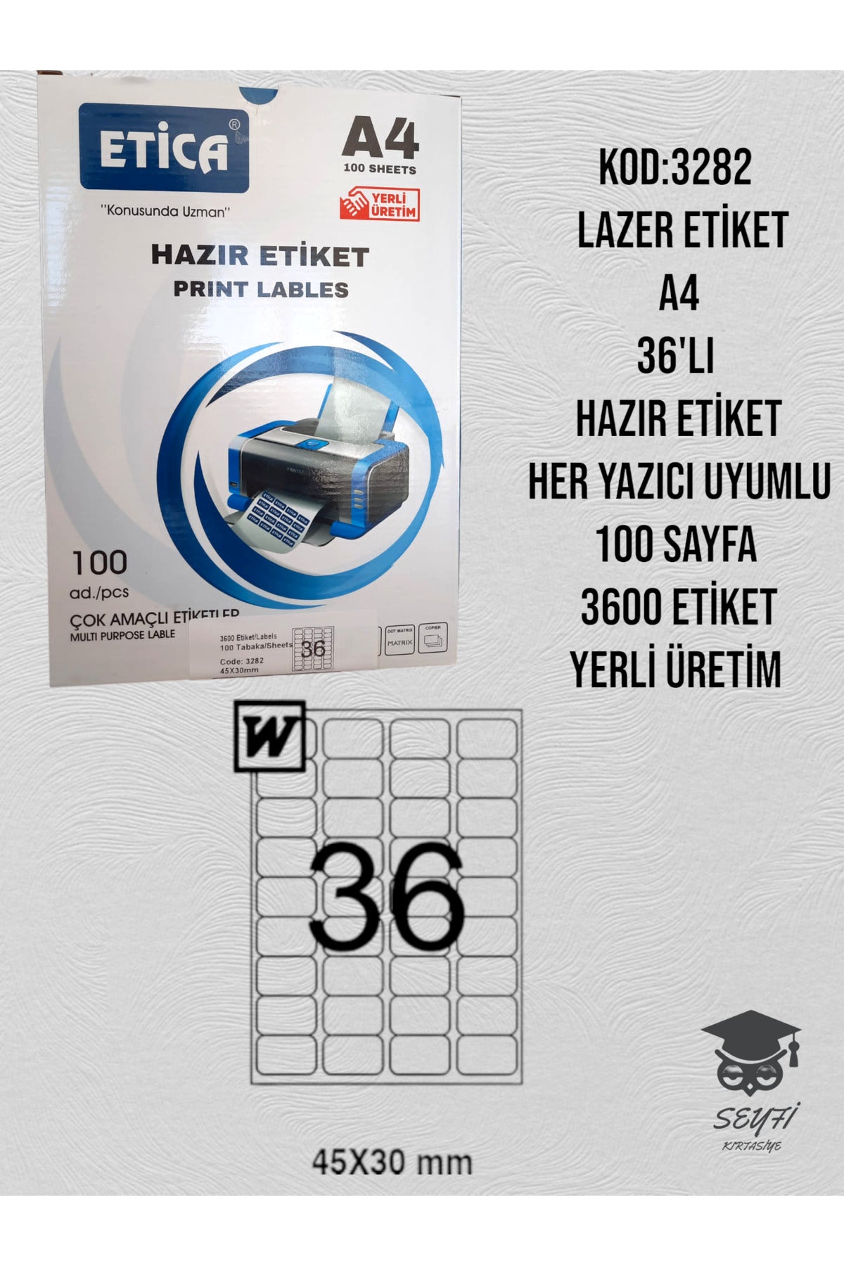 3282 LAZER ETİKET A4 36'LI HAZIR ETİKET HER YAZICI UYUMLU 100 SAYFA 3600 ETİKET YERLİ ÜRETİM