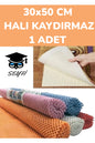 HALI KAYDIRMAZ 30X50 CM 1 ADET
