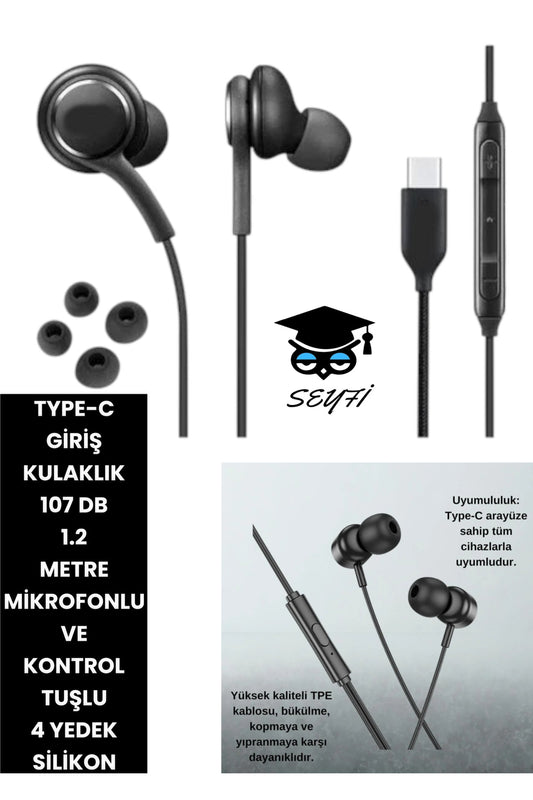 TYPE-C GİRİŞ KULAKLIK 107 DB 1.2 METRE MİKROFONLU VE KONTROL TUŞLU 4 YEDEK SİLİKON