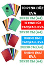 40'LI EVA SETİ A4 20 X 30 CM DÜZ EVA YAPIŞKANLI EVA SİMLİ EVA YAPIŞKANLI SİMLİ EVA KAĞIDI