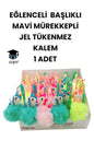 EĞLENCELİ BAŞLIKLI İNCE UÇLU JEL TÜKENMEZ KALEM MAVİ MÜREKKEP