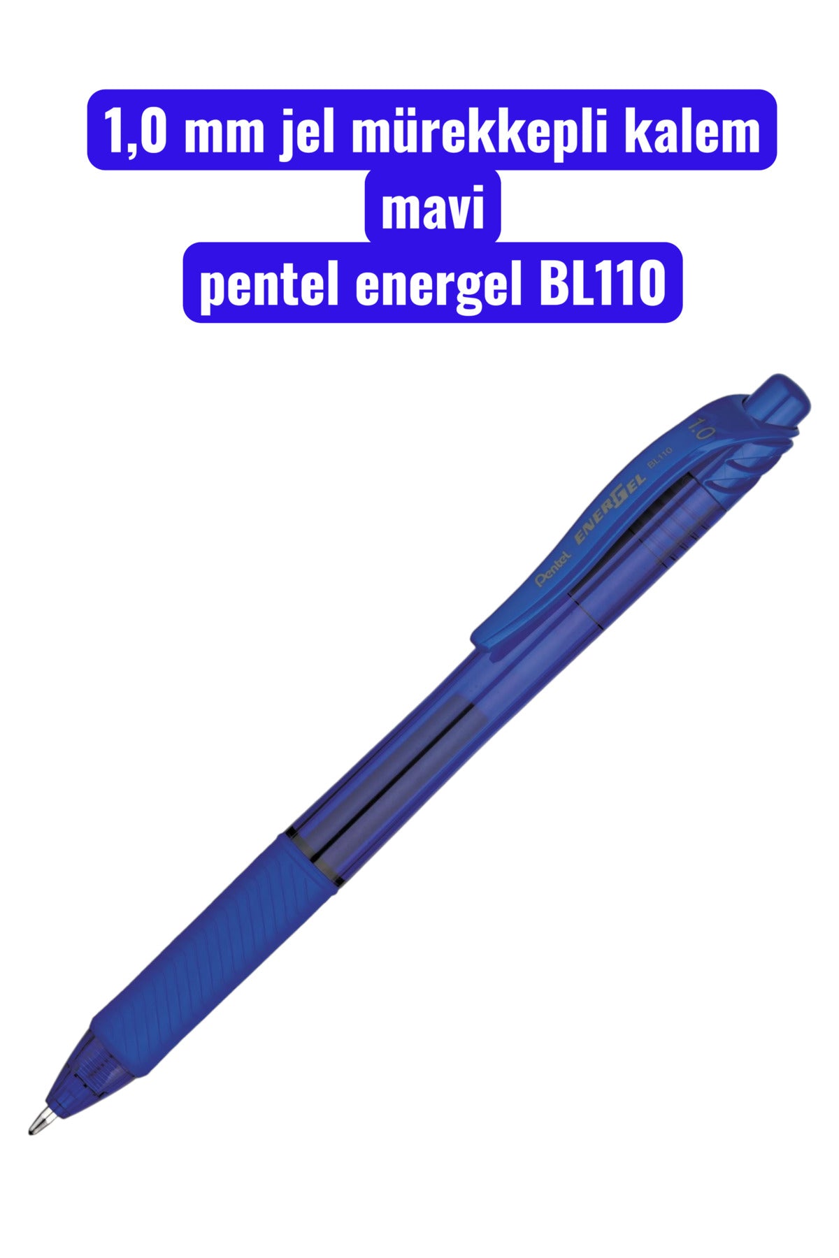 1,0 mm jel mürekkepli kalem mavi pentel energel BL110