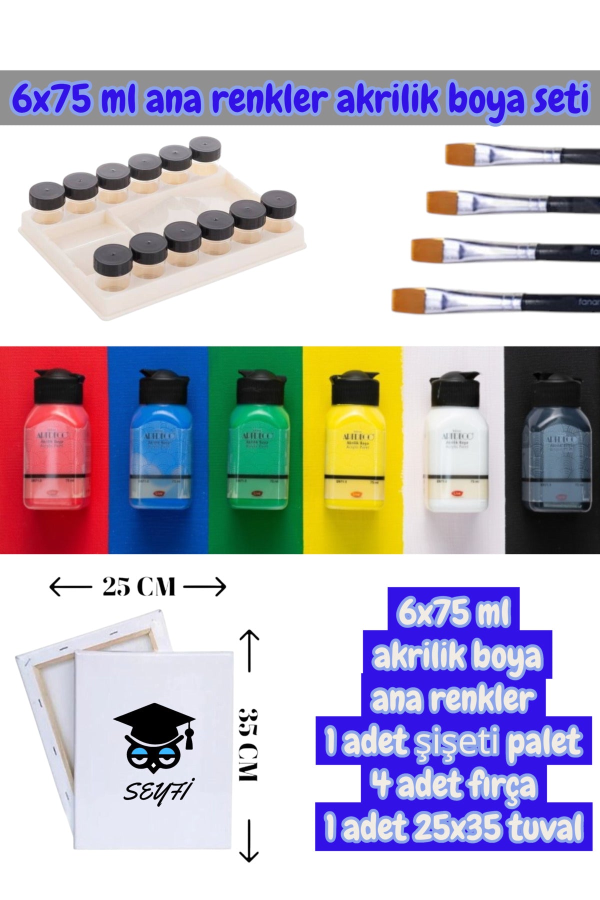 6x75 ml akrilik boya ana renkler 1 adet şişeti palet 4 adet fırça 1 adet 25x35 tuval
