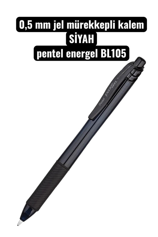 0,5 mm jel mürekkepli kalem SİYAH pentel energel BL105