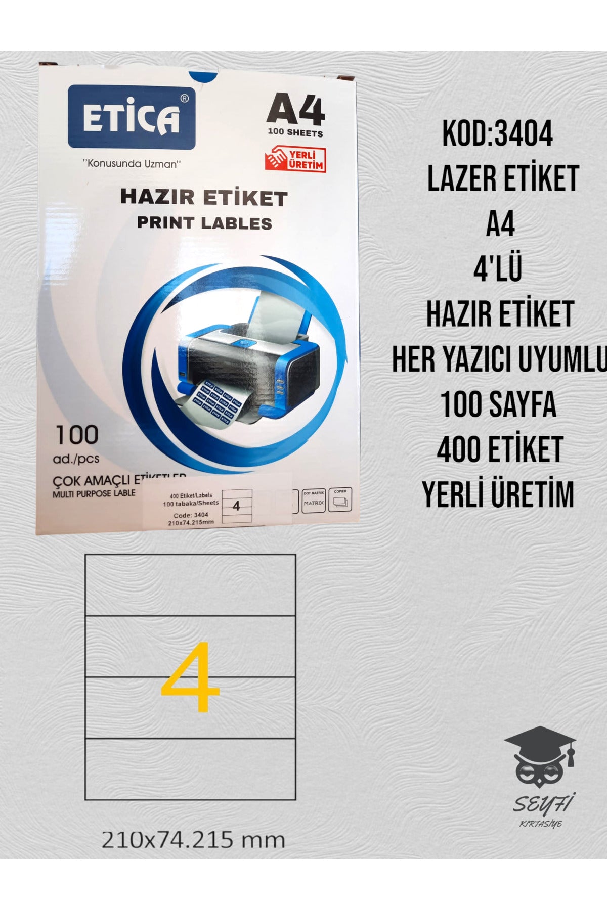 3404 LAZER ETİKET A4 4'LÜ HAZIR ETİKET HER YAZICI UYUMLU 100 SAYFA 400 ETİKET YERLİ ÜRETİM