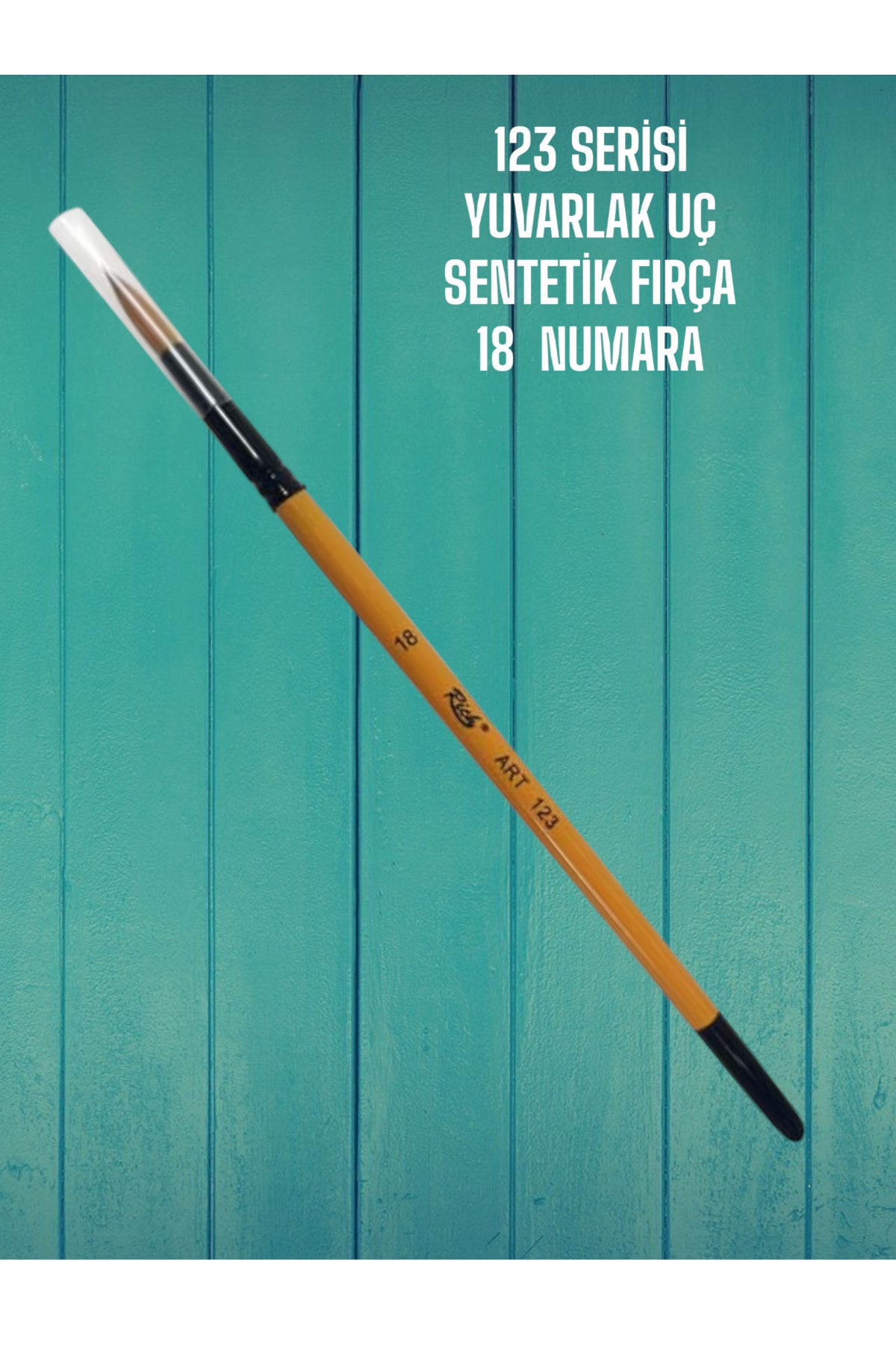 18 Numara 123 Serisi Yuvarlak Uç Fırça Sentetik Kıl