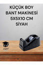 KÜÇÜK BOY MASAÜSTÜ BANT MAKİNESİ 5X5X10 CM SİYAH