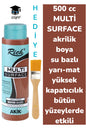 MULTİ SURFACE AKRİLİK BOYA 500 CC-TÜM YÜZEYLERDE İDEAL-SU BAZLI-YÜKSEK KAPATICI PİGMENT-YARI MAT