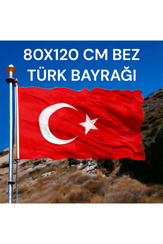 80x120 CM BEZ TÜRK BAYRAĞI **KALİTELİ KUMAŞ MALZEME**