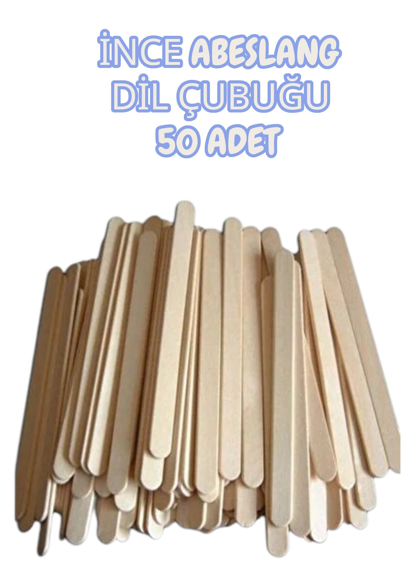 İNCE ABESLANG DİL ÇUBUĞU  50 ADET
